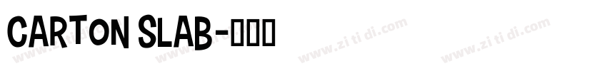 Carton Slab字体转换